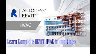 Introduction to Revit HVAC for Beginners in one Video