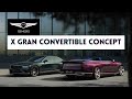 GENESIS X Gran Convertible &amp; X Gran Coupe Concept #genesis #xgrancoupe