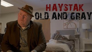 Haystak - &quot;Old and Gray&quot; (Official Music Video)