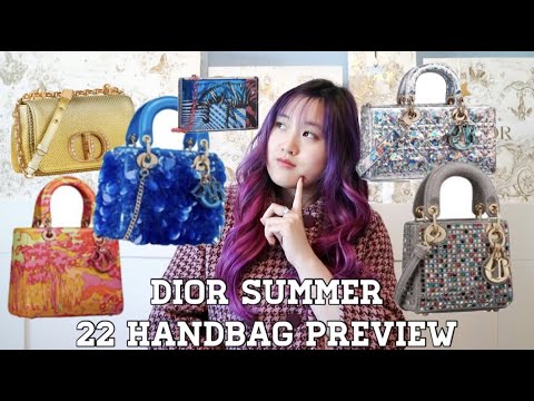 Dior Summer 2022 Handbag Preview - Lady Dior, Dior Vibe, DiorCamp