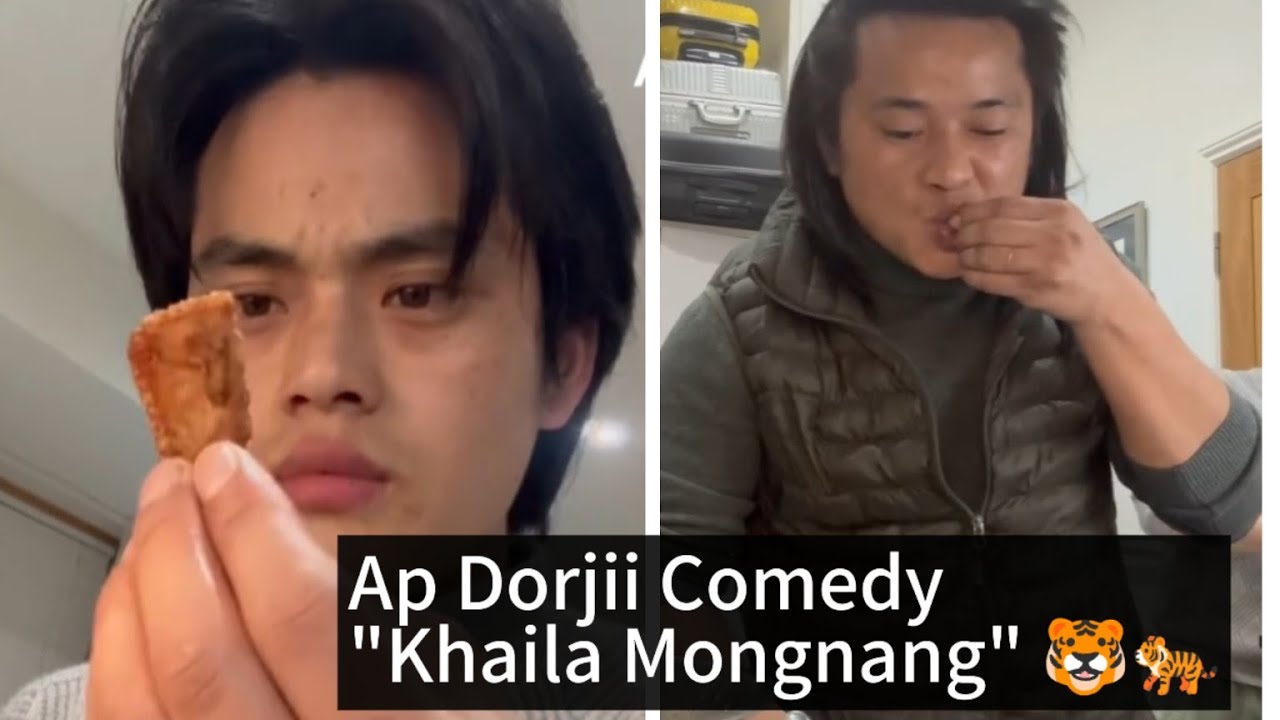 New Episode: Ap Dorjii Comedy-"Khaila Mongnang" 😁