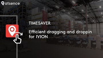 Timesaver  - Efficient dragging and dropping for IVION