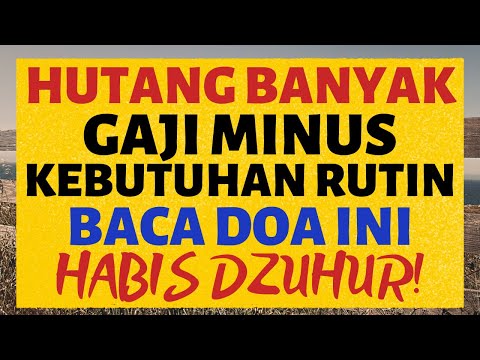 Baca Ini Habis Dzuhur Amalan Doa Dzikir Pelunas Hutang Riba Segunung Rezeki Lancar Berlimpah Youtube