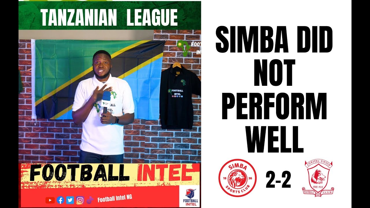 Simba Union SIMBA 2-2 COASTAL UNION || NBC PREMIER LEAGUE HIGHLIGHTS - YouTube