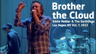 Eddie Vedder &amp; The Earthlings play &quot;Brother the Cloud&quot; 10/7/22 Las Vegas, NV Dolby Live theater.