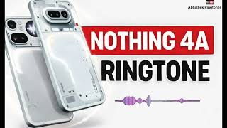 Nothing Phone 4a Ringtone 🔔 | New Glyph Notification Sound 2026 | Nothing 4a Ringtone |Download