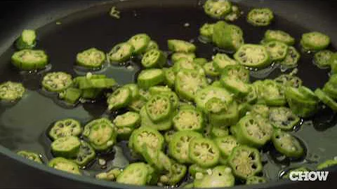How to Keep Okra from Getting Slimy - CHOW Tip