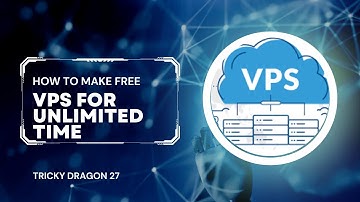 How to make a RDP/VPS? | Unlimited Time | Free |