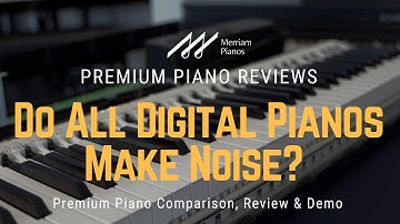 🎹﻿ The Truth About Digital Piano Noise – What You Need to Know ﻿🎹