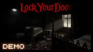 Lock Your Door Demo | Atmospheric Challenging Survival Horror Game