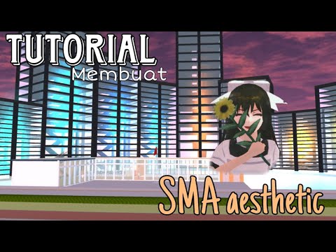 Tutorial Lengkap Membuat Sekolah SMA Di Sakura & Bagi2 ID | Sakura School Simulator, How To Build
