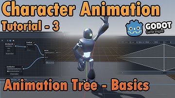 Godot 3D Character Animation 3 - Animation Tree Part 1 - Basics