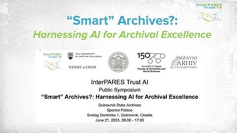 “Smart” Archives?: Harnessing AI for Archival Excellence
