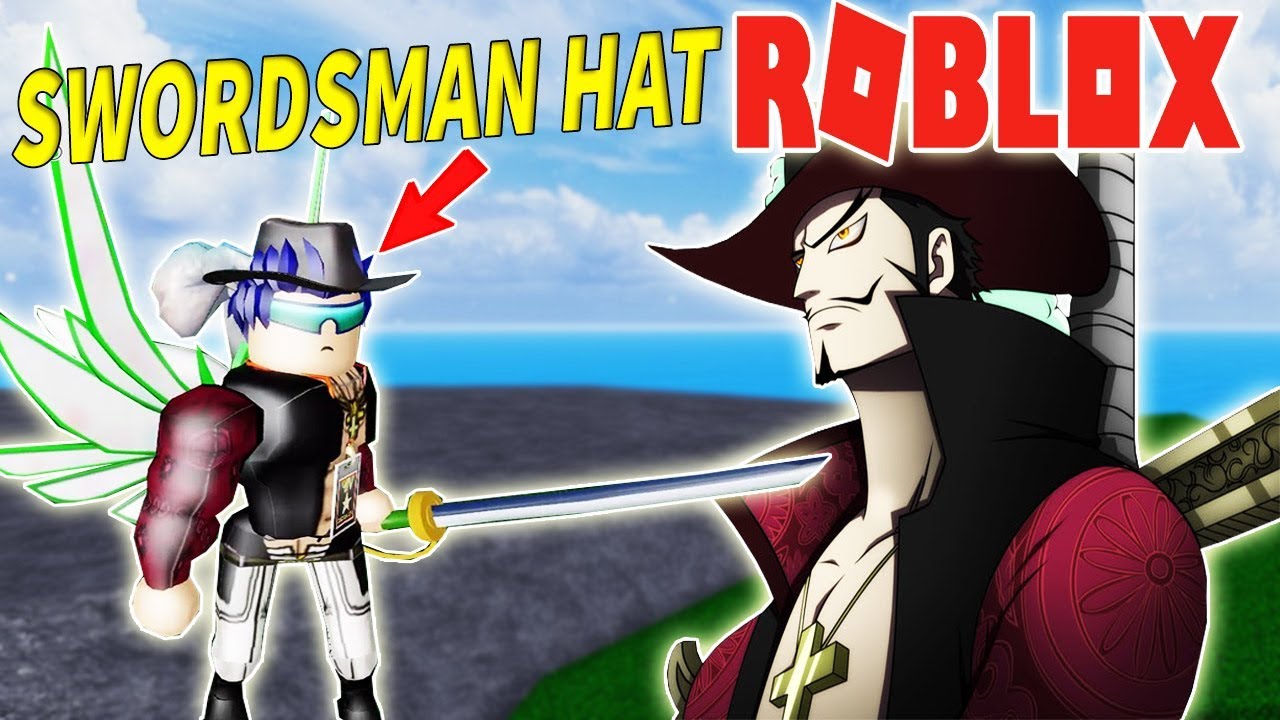 Roblox Lấy Swordsman Hat Giup Minh Trở Thanh Bậc Thầy Về Kiếm