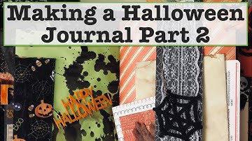 Halloween Junk Journal Process Video Part 2 #junkjournal