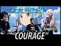 Sword Art Online II opening 2 - Courage (English Dub)