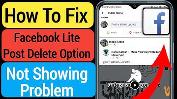 Facebook  Post Delete Option Not Showing Problem | How to fix Facebook lite post delete option Bug