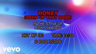 Ricky Skaggs - Honey (Open That Door) (Karaoke) chords