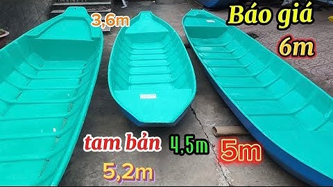 BÁO GIÁ CÁC MẪU XUỒNG TAM BẢN CHO CÁ ĂN ĐỦ LOẠI