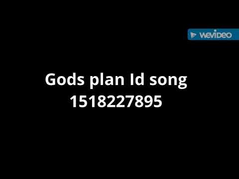 Roblox Gods Plan Song Id