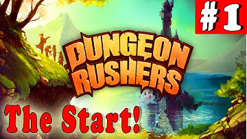 #1| DUNGEON RUSHERS Gameplay Walkthrough Guide | The start | PC Full HD No Commentary EARLY ACCESS