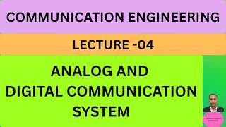 COMMUNICATION ENGINEERING (CE)/ANALOG AND DIGITAL COMMUNICATION SYSTEM /LECTURE-04/SE E& TC-2024 NEP