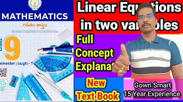 9th Class Maths(2024-25) New Syllabus|| Chapter-4|| Linear Equations in Two Variable|| Full Concept