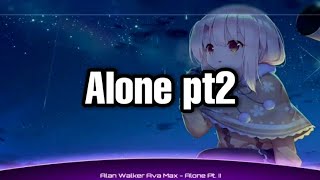 Nightcore - Alone pt2 (Alan Walker ft.Ava Max) - (Lyrics)