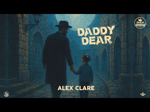 Alex Clare | Daddy Dear