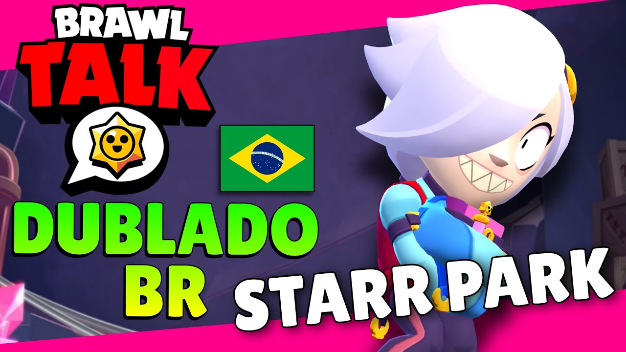Download NOVO BRAWL TALK DUBLADO EM PORTUGUÊS - BRASIL!
