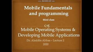 Mobile Operating Systems & Developing Mobile Applications_ Lecture 2_Dr. Aladdin Abbas screenshot 5