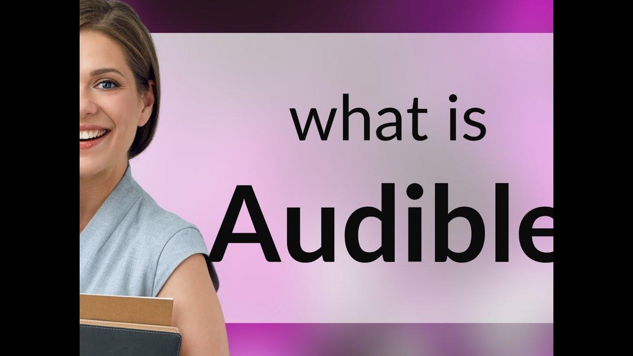 audible-audible-meaning-youtube