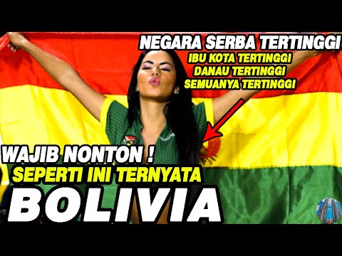 Semuanya tinggi Fakta Negara Bolivia Negara Serba tertinggi di dunia mulai dari Ibu kota danau patun