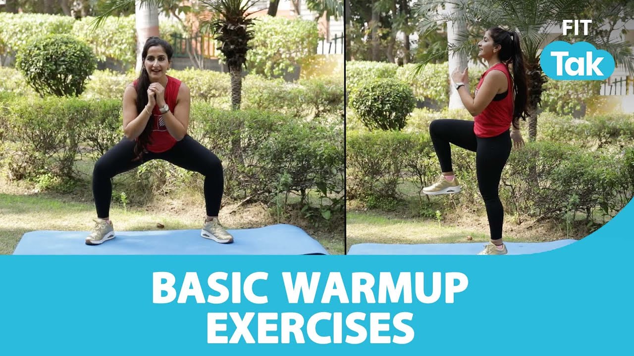 Basic Warm up Exercises | Exercises | Workout | Fit Tak - YouTube