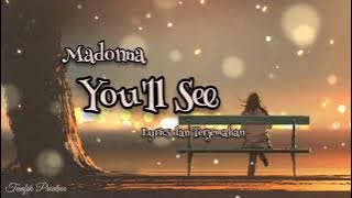 You'll See - Madonna (Lirik Lagu Terjemahan)