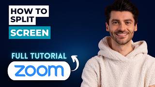 How to Split Screen on Zoom [2026 Full Guide]