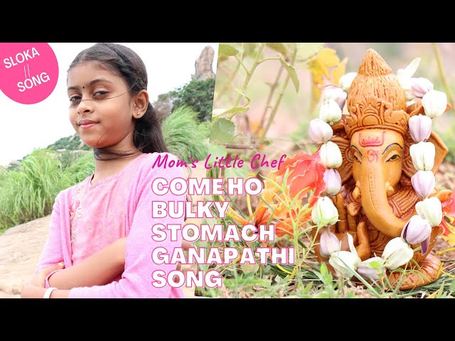 Come oh bulky stomach, Ganesha