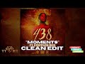 Masicka Ft Stefflon Don Moments 438 The Album TTRR Clean Version PROMO mp3