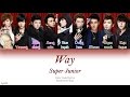 Super Junior (スーパージュニア) – Way (Color Coded Lyrics) [Kanji/Rom/Eng]