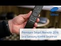 Premium Smart Remote 2016 und Samsung KS9090 SmartHub