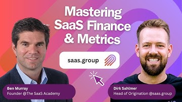 Mastering SaaS finance and metrics with Ben Murray and Dirk Sahlmer