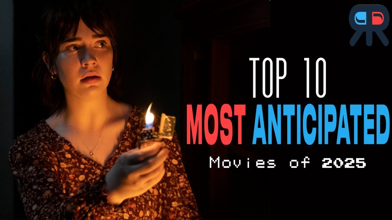 TOP 10 Most Anticipated Movies of 2025 - YouTube