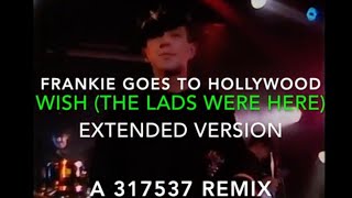 Watch Frankie Goes To Hollywood Wish The Lads Were Here video