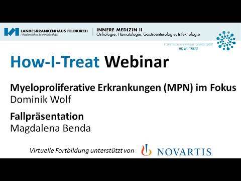 HOW I TREAT | Myeloproliferative Erkrankungen MPN im Fokus (14.12.2021)