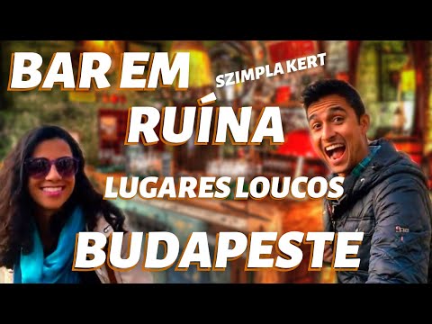 Vídeo: Os melhores bares em ruínas de Budapeste