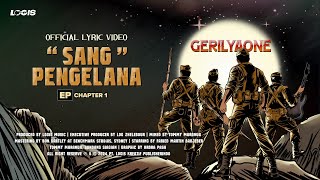 Gerilyaone  Sang Pengelana     Ep Chapter 1