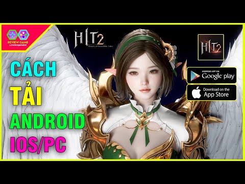 Video HIT 2 - CÁCH TẢI cho ANDROID/IOS/PC SIÊU PHẨM MMORPG... - youtube