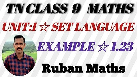 9 Maths | Example 1.23 | Chapter.1 | Set Language