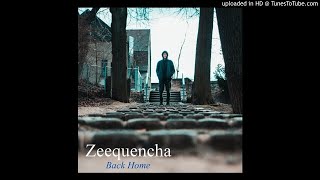 Zeequencha - Back Home