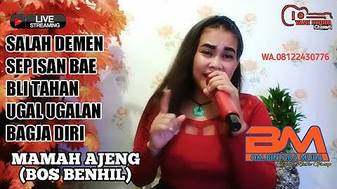 TEMBANG CAMPURAN REKUES MAMAH AJENG ( BOS BENHIL ) YANI RIDHO